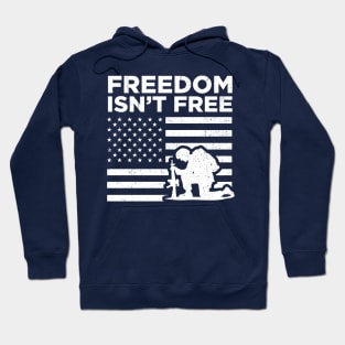 Freedom Isnt free 4th of July Flag Memorial Day Hoodie